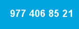 977 406 85 21 977 406 85 21